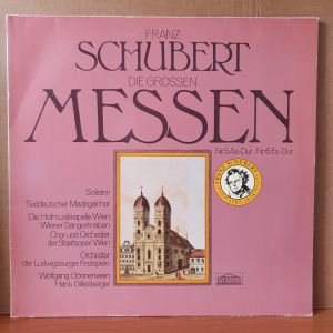 FRANZ SCHUBERT / DIE GROSSEN MESSEN NR.5 AS-DUR, NR.6 ES-DUR (1978) - 2LP 2.EL PLAK