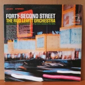 THE ROD LEVITT ORCHESTRA - FORTY-SECOND STREET (1966) - LP 2.EL PLAK
