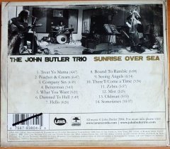 THE JOHN BUTLER TRIO - SUNRISE OVER SEA (2005) - CD LAVA 2.EL
