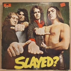 SLADE - SLAYED (1972) - LP YERLİ BASKI 2.EL