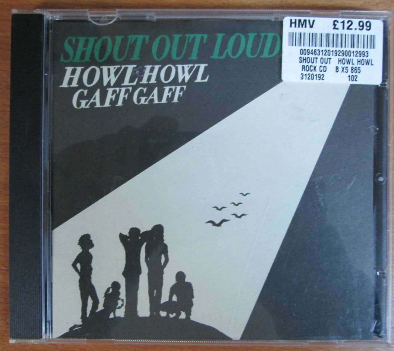 SHOUT OUT LOUD - HOWL HOWL GAFF GAFF - CD 2.EL