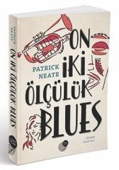 ON İKİ ÖLÇÜLÜK BLUES - PATRICK NEATE