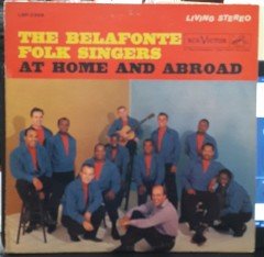 THE BELAFONTE FOLK SINGERS - AT HOME AND ABROAD (1961) - PLAK 2.EL
