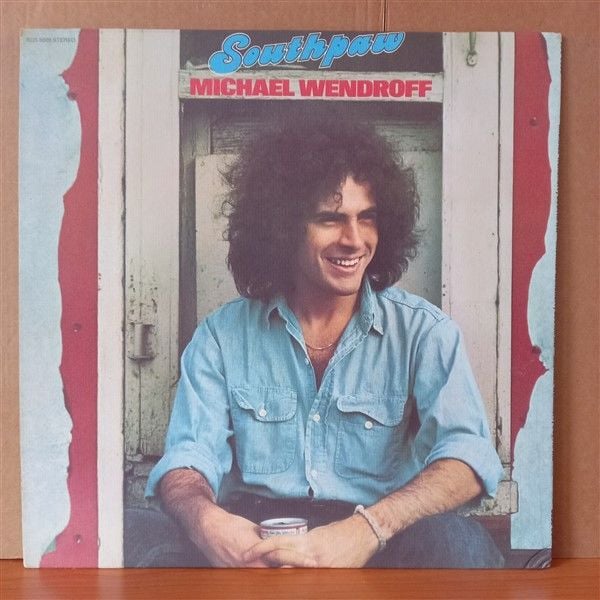 MICHAEL WENDROFF – SOUTHPAW (1974) - LP 2.EL PLAK