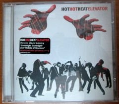 HOT HOT HEAT - ELEVATOR (2005) - CD 2.EL