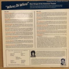 ''WHERE OH WHERE'' - RARE SONGS OF THE AMERICAN THEATER (1986) LP 2.EL PLAK