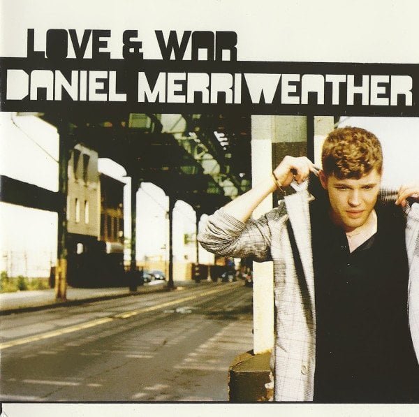 DANIEL MERRIWEATHER - LOVE & WAR (2009) - CD SIFIR