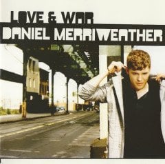 DANIEL MERRIWEATHER - LOVE & WAR (2009) - CD SIFIR