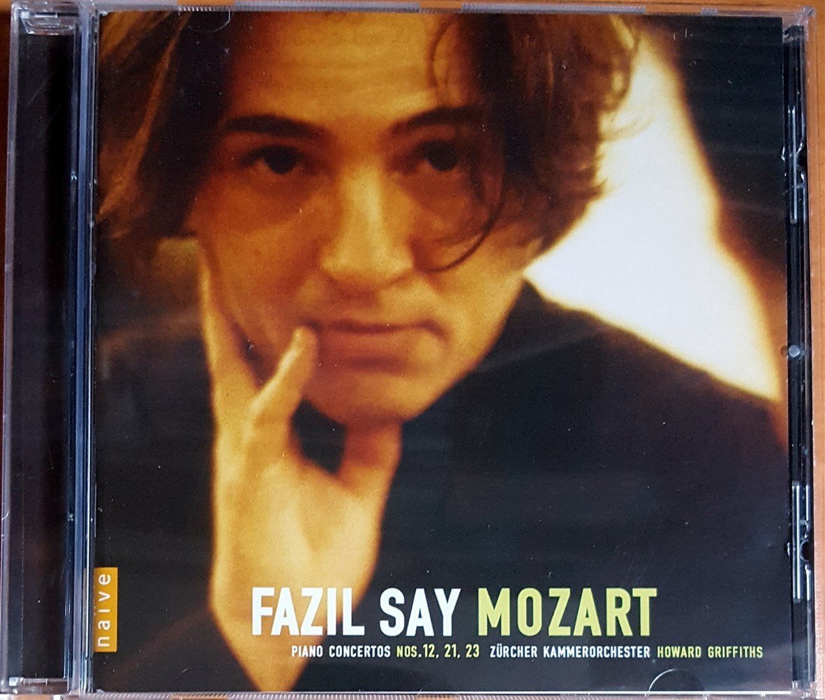 FAZIL SAY - MOZART: PIANO CONCERTOS NOS. 12,21 & 23 / ZÜRCHER KAMMERORCHESTER, HOWARD GRIFFITHS (2004) NAIVE CD 2.EL