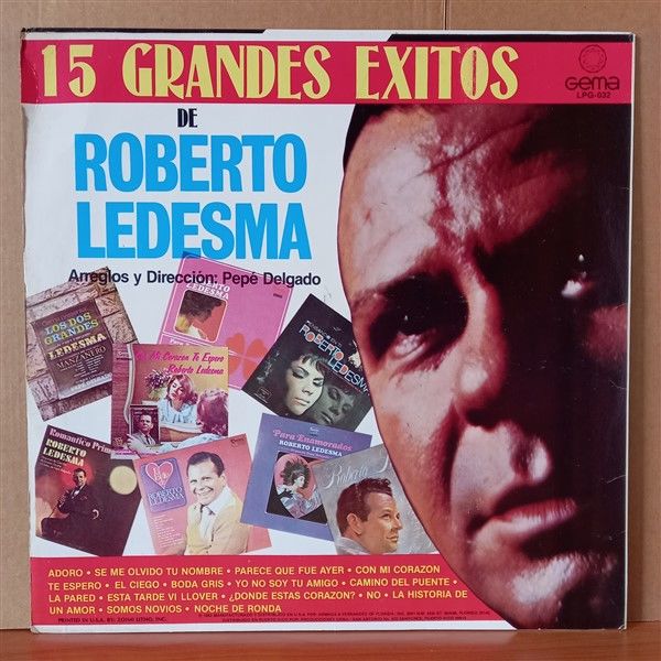 ROBERTO LEDESMA – 15 GRANDES EXITOS (1982) - LP 2.EL PLAK