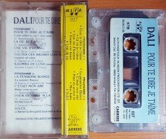 DALI - POUR TE DIRE JE T'AIME (1989) ALFA KASET 2.EL