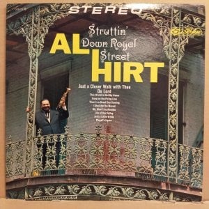 AL HIRT - STRUTTIN' DOWN ROYAL STREET (1967) - LP DIXIELAND 2.EL PLAK