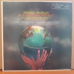 HELLO, WORLD! ELEANOR ROOSEVELT, LITTLE ORCHESTRA SOCIETY (1959) - LP 2.EL PLAK