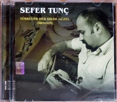 SEFER TUNÇ - TÜRKÜLER HER DİLDE GÜZEL [QEREBEL] (2012) ARDA CD 2.EL