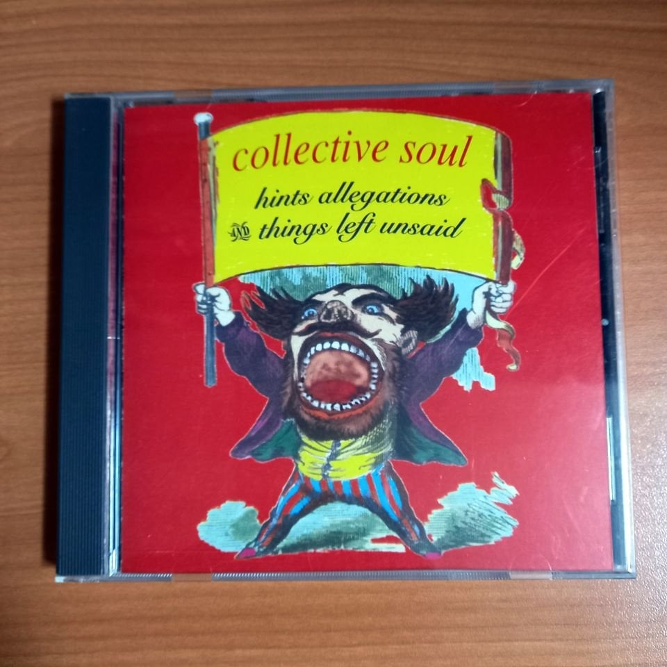 COLLECTIVE SOUL – HINTS ALLEGATIONS AND THINGS LEFT UNSAID (1993) - CD 2.EL