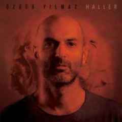 ÖZGÜR YILMAZ - HALLER (2018) - LP BLACK VINYL SIFIR