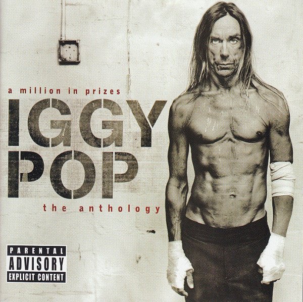 IGGY POP - A MILLION IN PRIZES / THE ANTHOLOGY (2005) - 2CD 2.EL