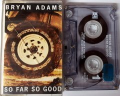 BRYAN ADAMS - SO FAR SO GOOD (1993) TOPKAPI CASSETTE MADE IN TURKEY ''USED''