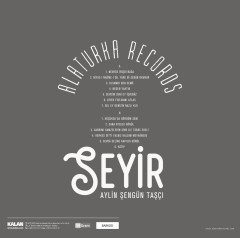 AYLİN ŞENGÜN TAŞÇI / ALATURKA RECORDS - SEYİR (2021) - LP SIFIR PLAK