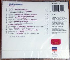 HOLIDAY CLASSICS / CARNIVAL! / DVORAK, BERLIOZ, DVORAK, SATIE, RESPIGHI (1995) LONDON CD SIFIR