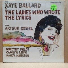 THE LADIES WHO WROTE THE LYRICS / ORIGINAL CAST RECORDING / KAYE BALLARD, ARTHUR SIEGEL (1985) - LP DÖNEM BASKISI SIFIR PLAK