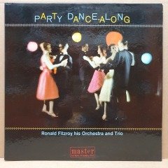 PARTY DANCE-ALONG / RONALD FITZROY HIS ORCHESTRA AND TRIO - LP 2.EL PLAK