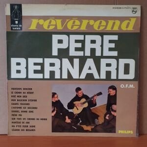 REVEREND PERE BERNARD O.F.M. - LE MENESTREL DU BON DIEU - LP 2.EL PLAK