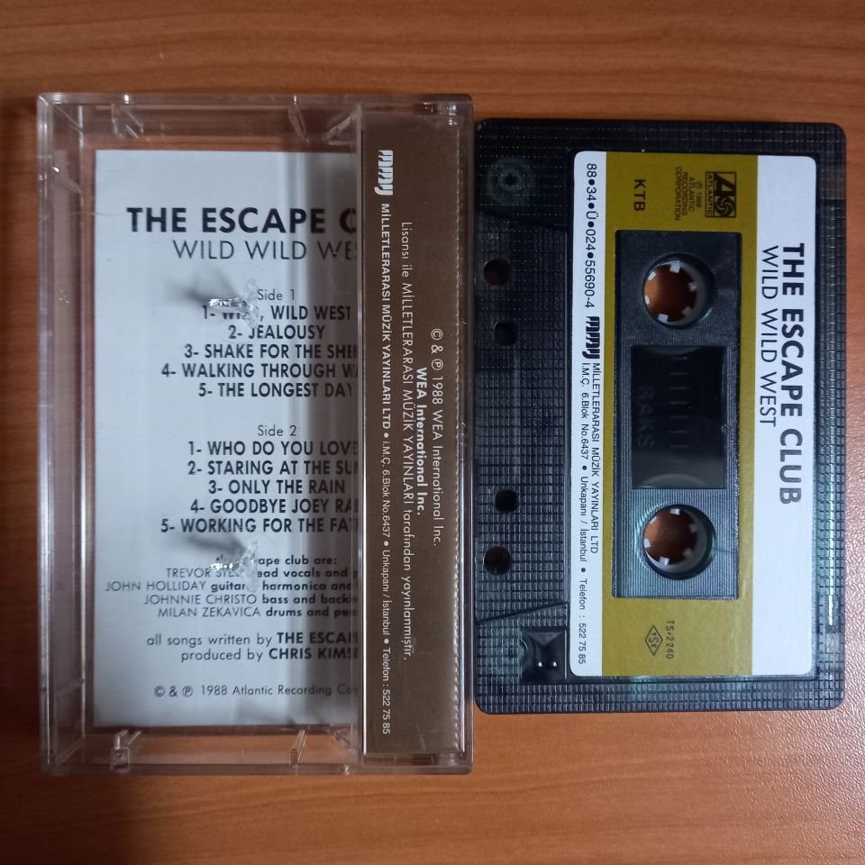 THE ESCAPE CLUB - WILD WILD WEST (1988) - KASET 2.EL