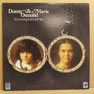 DONNY & MARIE OSMOND - I'M LEAVING IT ALL UP TO YOU (1974) - LP 70S POP 2.EL PLAK
