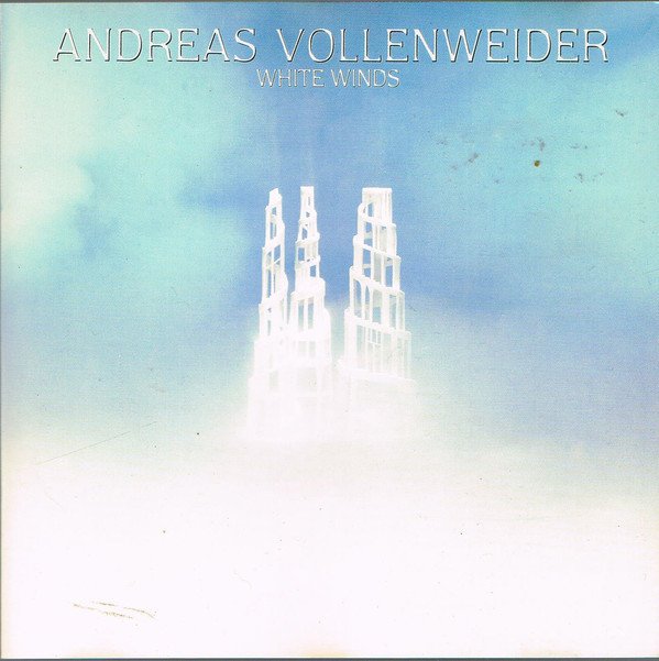 ANDREAS VOLLENWEIDER - WHITE WINDS (SEEKER'S JOURNEY) 1984 BASIM - CD 2.EL