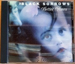 THE BLACK SORROWS - BETTER TIMES (1992) CD 2.EL