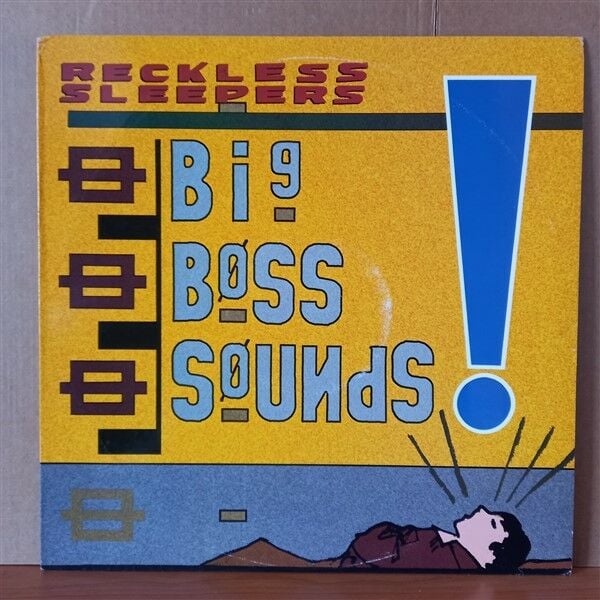 RECKLESS SLEEPERS – BIG BOSS SOUNDS (1988) - LP 2.EL PLAK