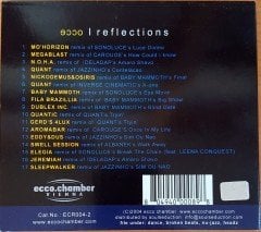 ECCO - REFLECTIONS / MO' HORIZON, MEGABLAST, FILA BRAZZILA, AROMABAR (2004) ECCO.CHAMBER CD 2.EL