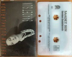 SAADET SUN SEVGİM DUDAKALRINDA KASET 2.EL