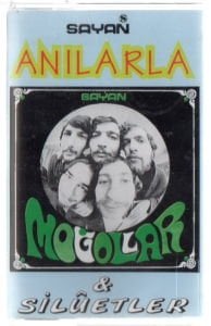 ANILARLA MOĞOLLAR & SİLÜETLER (1990) - KASET AMBALAJINDA SIFIR