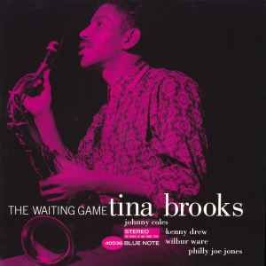 TINA BROOKS – THE WAITING GAME (1985) - LP 2021 REISSUE 180GR GATEFOLD TONE POET SERIES SIFIR PLAK