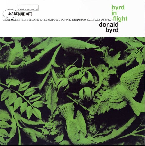 DONALD BYRD – BYRD IN FLIGHT (1960) - LP 2021 REISSUE 180GR GATEFOLD TONE POET SERIES SIFIR PLAK