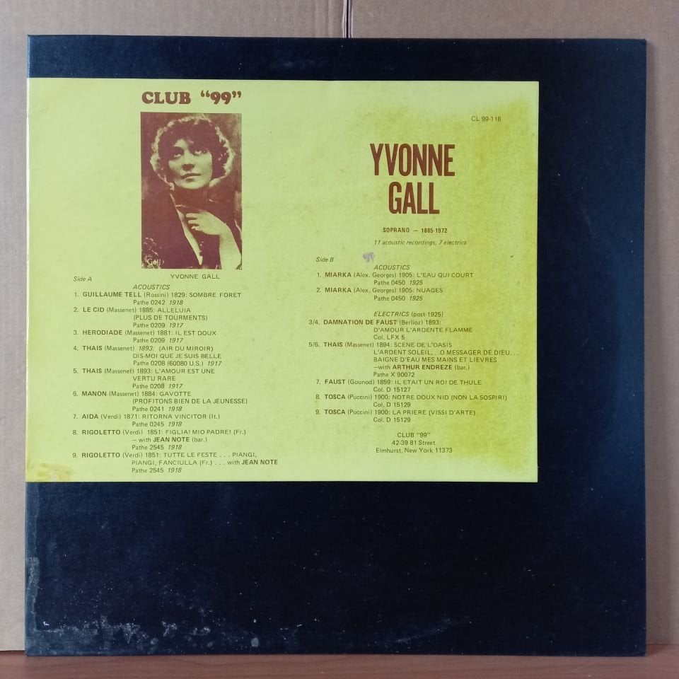 YVONNE GALL – SOPRANO 1885-1972 / BERLIOZ, PUCCINI, GOUNOD, ROSSINI, MASSENET, VERDI - LP 2.EL PLAK