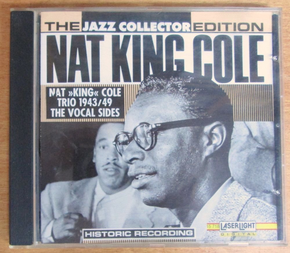 NAT KING COLE TRIO 1943-49 CD LASERLIGHT 2.EL