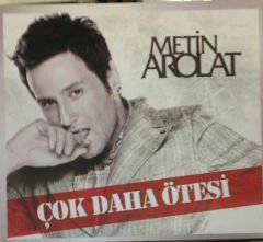 METİN AROLAT ÇOK DAHA ÖTESİ CD 2.EL