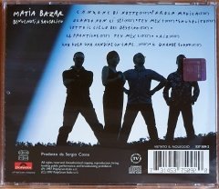 MATIA BAZAR - BENVENUTI A SAUSALITO (1997) - CD 2.EL