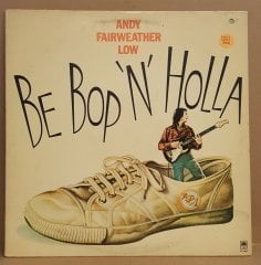 ANDY FAIRWEATHER LOW - BE BOP 'N' HOLLA (1976) - LP CUT OUT 2.EL PLAK