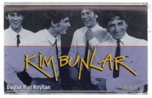 KİM BUNLAR (FLÖRT) - DAĞLAR KIZI REYHAN / ATABARI (1998) - KASET AMBALAJINDA SIFIR