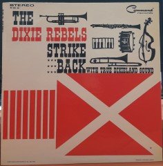 THE DIXIE REBELS - STRIKE BACK (1962) - PLAK 2.EL