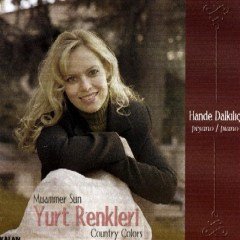 HANDE DALKILIÇ - YURT RENKLERİ MUAMMER SUN (2007) - CD SIFIR