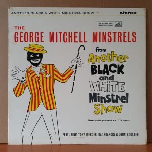 THE GEORGE MITCHELL MINSTRELS - ANOTHER BLACK AND WHITE MINSTREL SHOW (1961) - LP 2.EL PLAK