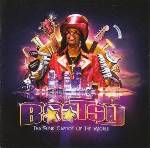 BOOTSY COLLINS – THA FUNK CAPITAL OF THE WORLD (2011) - CD SIFIR