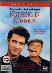 NOTHING IN COMMON - TOM HANKS - JACKIE GLEASON - GARRY MARSHALL - DVD AMBALAJINDA SIFIR