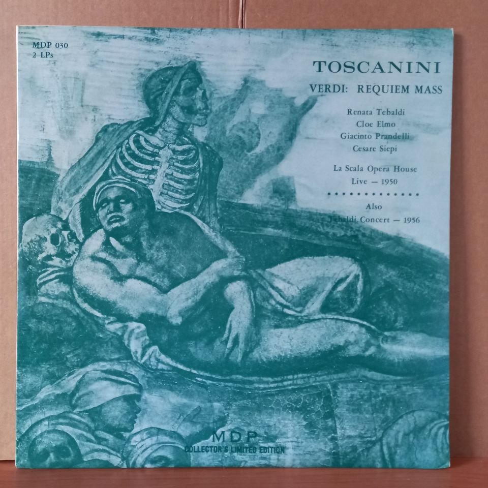 TOSCANINI / VERDI: REQUIEM MASS / RENATA TEBALDI, CLOE ELMO, GIACINTO PRANDELLI, CESARE SIEPI - 2LP 2.EL PLAK