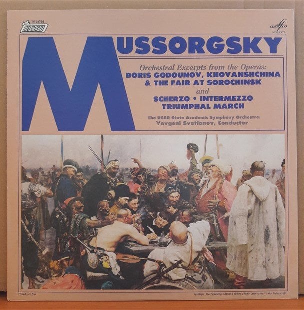 MUSSORGSKY: ORCHESTRAL EXCERPTS FROM THE OPERAS AND SCHERZO / YEVGENI SVETLANOV (1982) - LP 2.EL PLAK